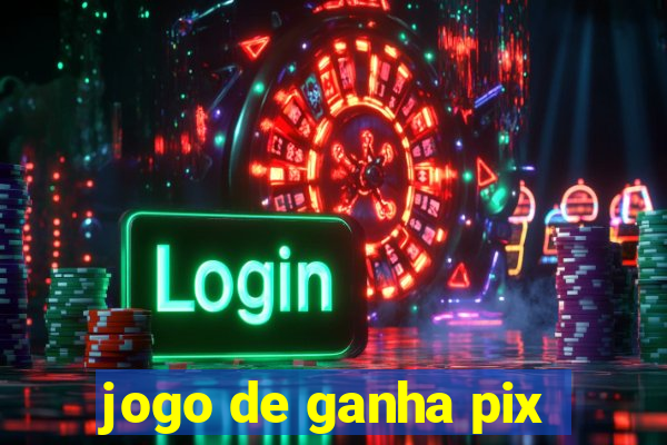 jogo de ganha pix